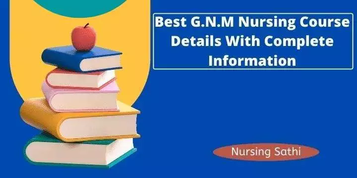 G.N.M Nursing Course Details