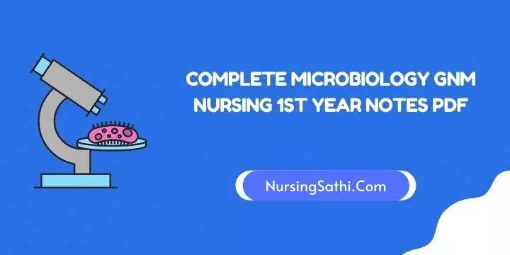Microbiology Gnm Nursing 1st Year Notes PDF