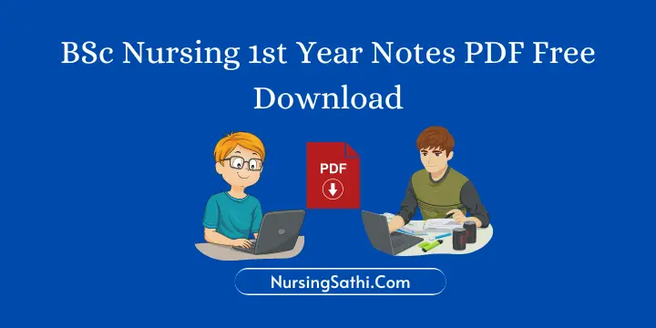 BSc Nursing 1st Year Notes PDF