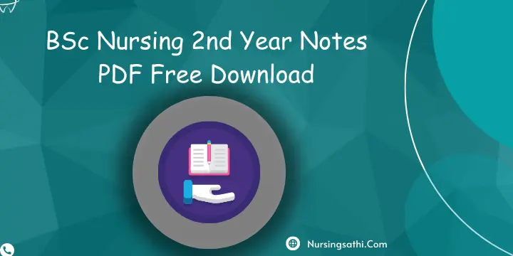 BSc Nursing 2nd Year Notes PDF