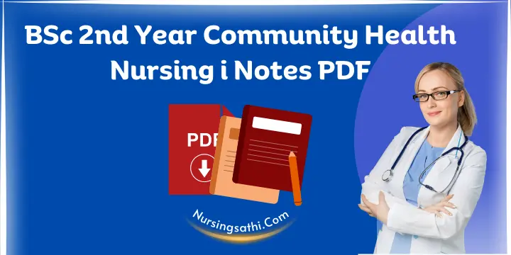 BSc 2nd Year Community Health Nursing i Notes PDF