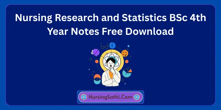 Nursing Research and Statistics BSc 4th Year Notes